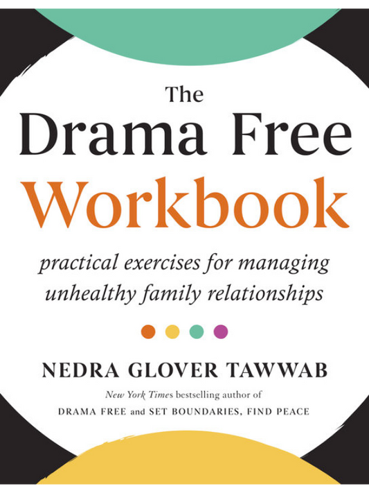The Drama Free Workbook