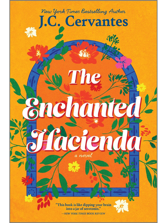 The Enchanted Hacienda