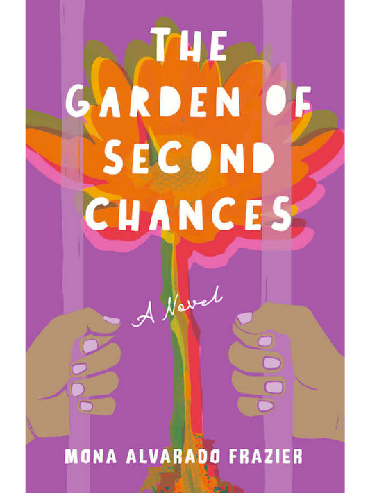 The Garden of Second Chances