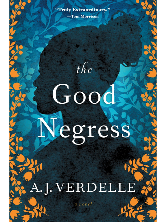 The Good Negress