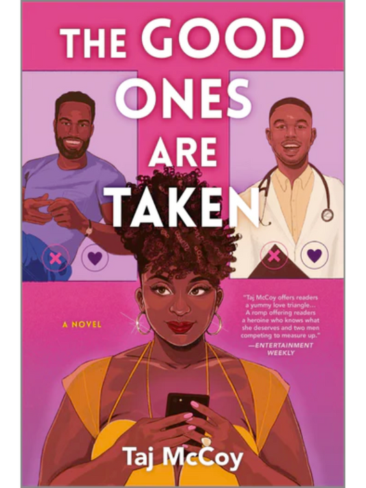 The Good Ones Are Taken