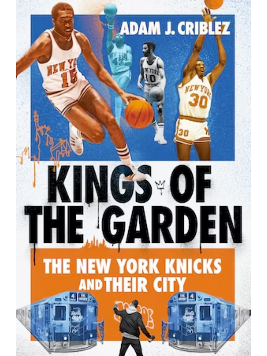 Kings of the Garden