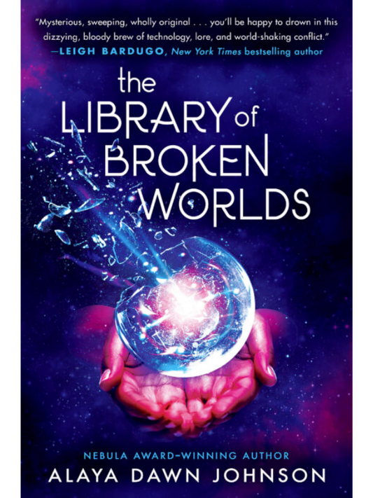 The Library of Broken Worlds