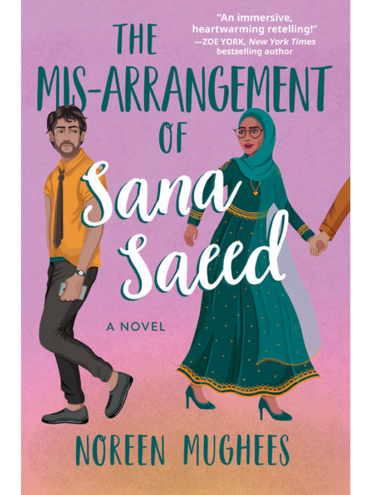 The Mis-Arrangement of Sana Saeed