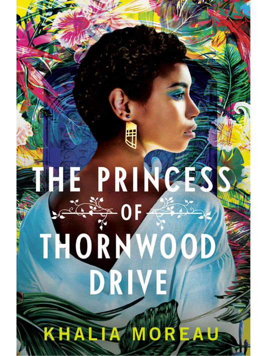The Princess of Thornwood Drive