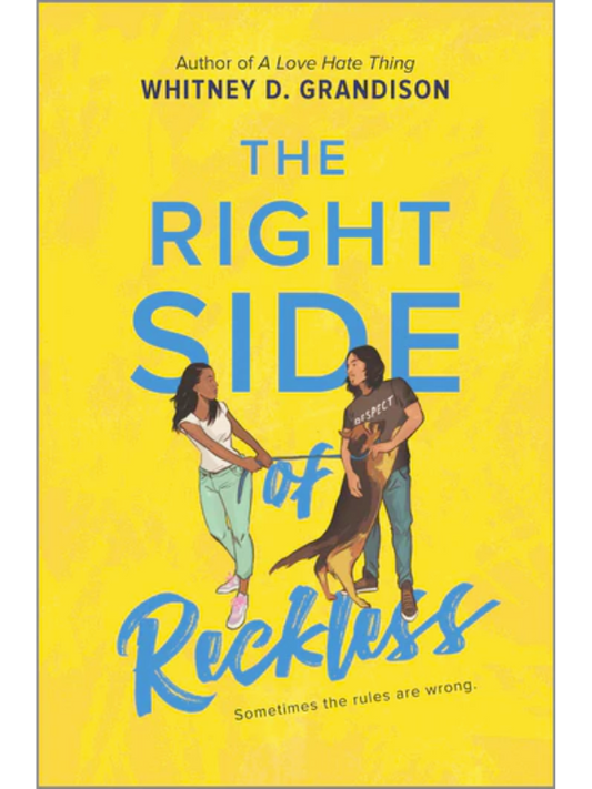 The Right Side of Reckless