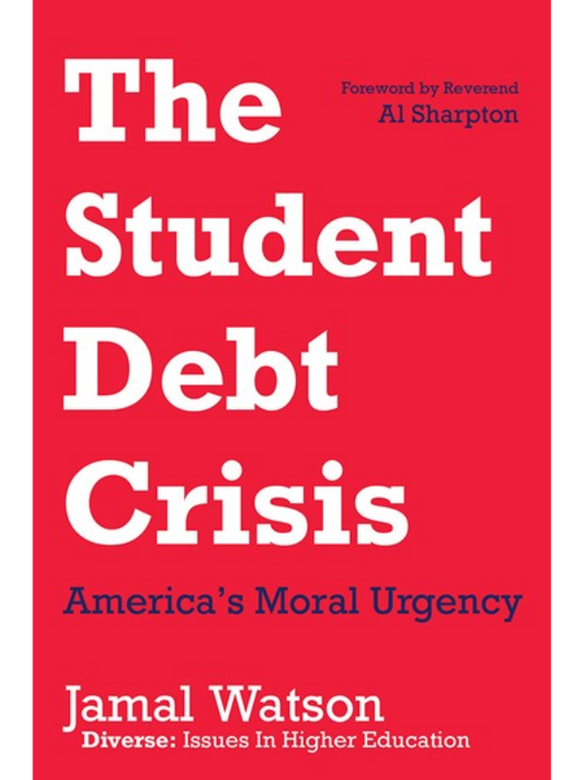 The Student Debt Crisis