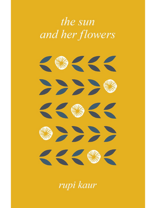 The Sun and Her Flowers