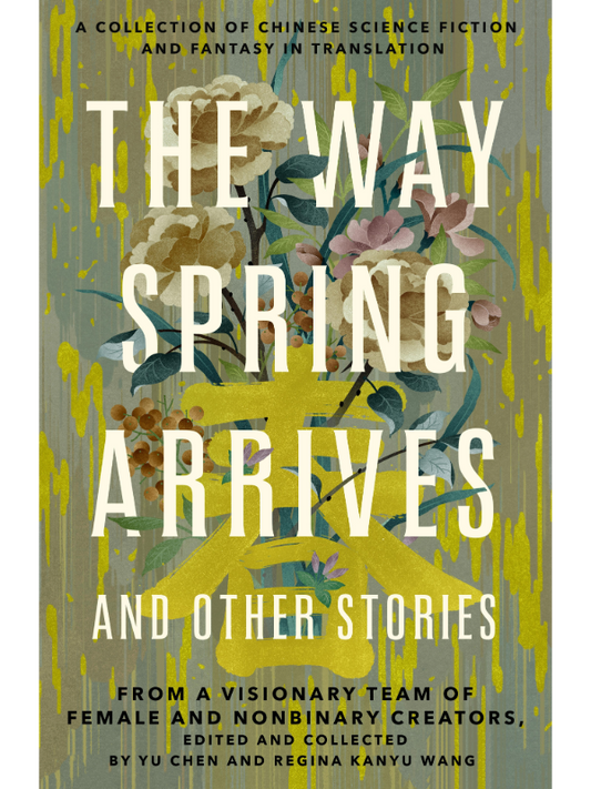 The Way Spring Arrives and Other Stories