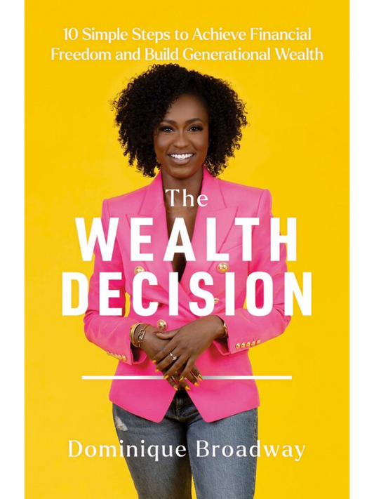 The Wealth Decision