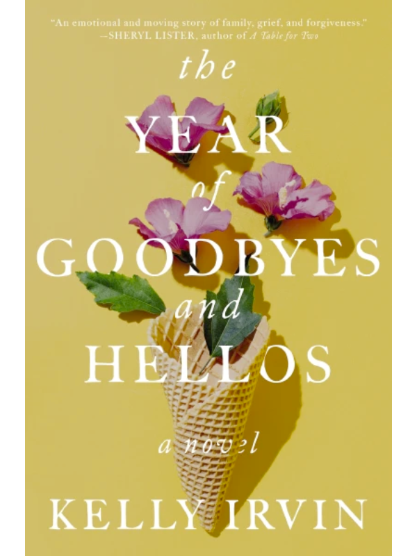 The Year of Goodbyes and Hellos ARC