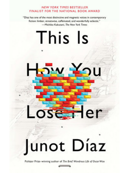 This Is How You Lose Her