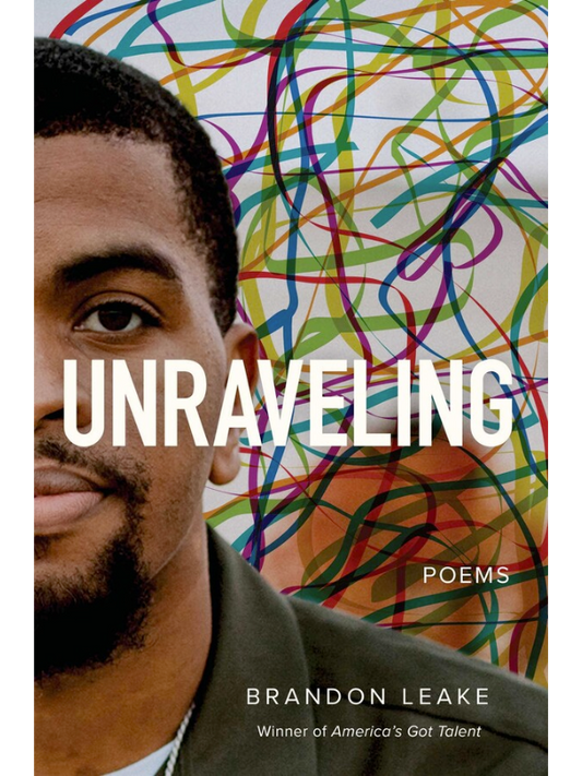 Unraveling: Poems