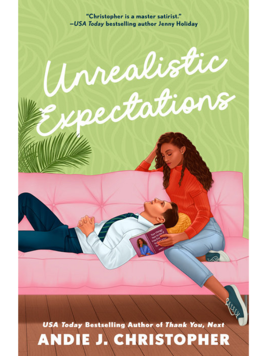 Unrealistic Expectations