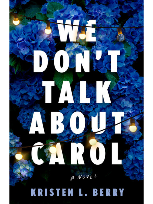 We Don't Talk About Carol