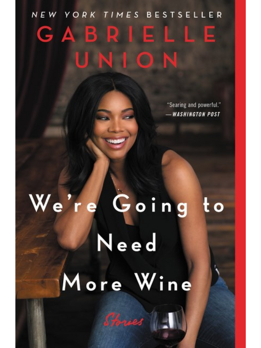 We're Going to Need More Wine