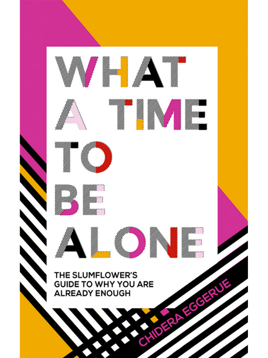 What a Time to Be Alone