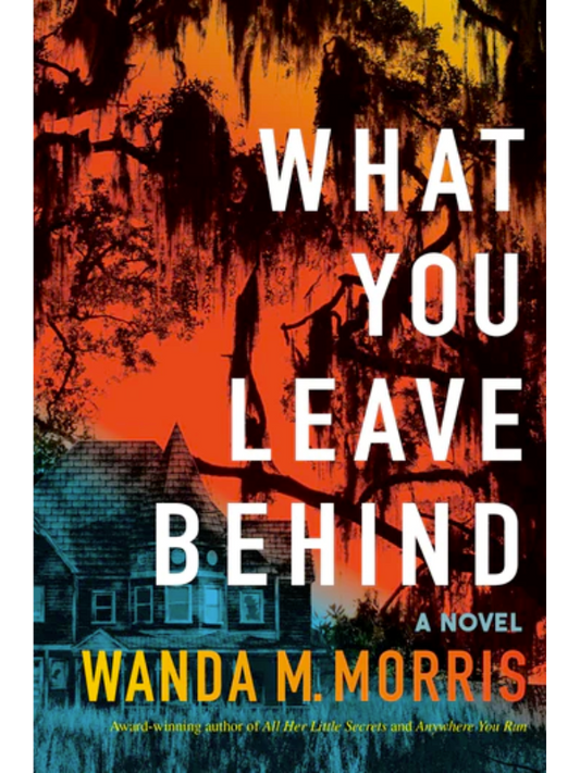 What You Leave Behind