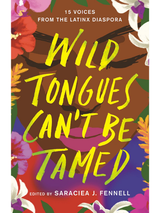 Wild Tongues Can't Be Tamed