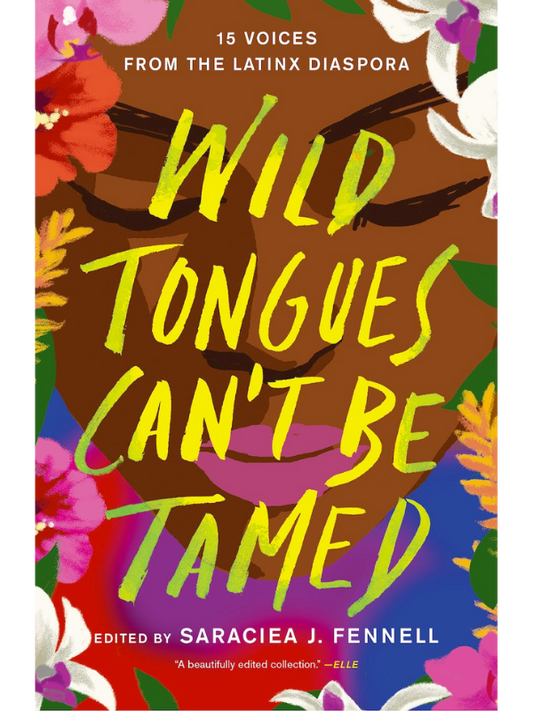 Wild Tongues Can't Be Tamed