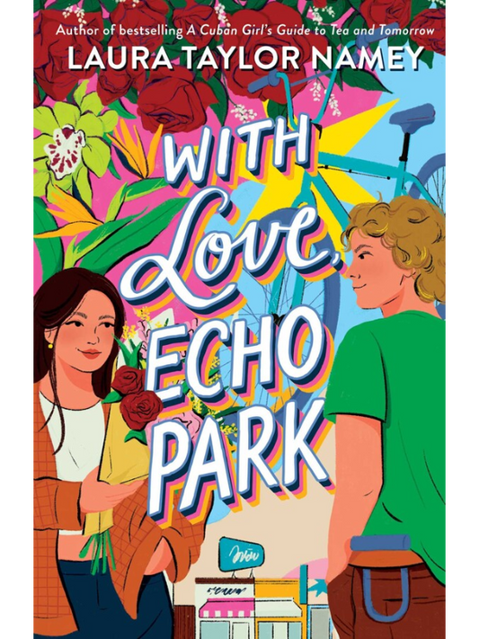 With Love, Echo Park