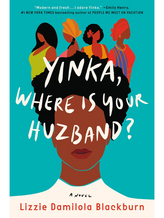 Yinka, Where Is Your Huzband?