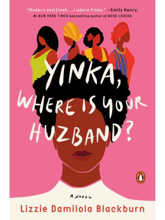 Yinka, Where Is Your Huzband?