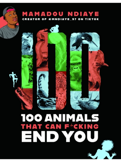 100 Animals That Can F*cking End You