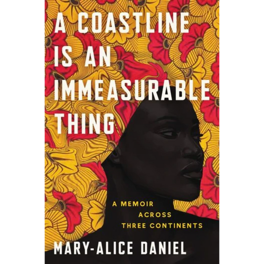 a coastline is an immeasurable thing mary alice daniel