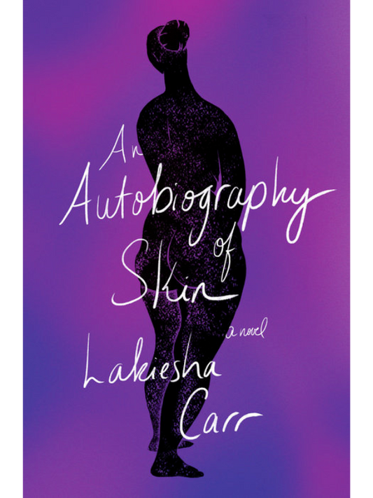 An Autobiography of Skin