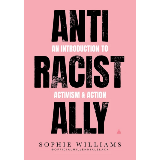 anti racist ally sophie williams