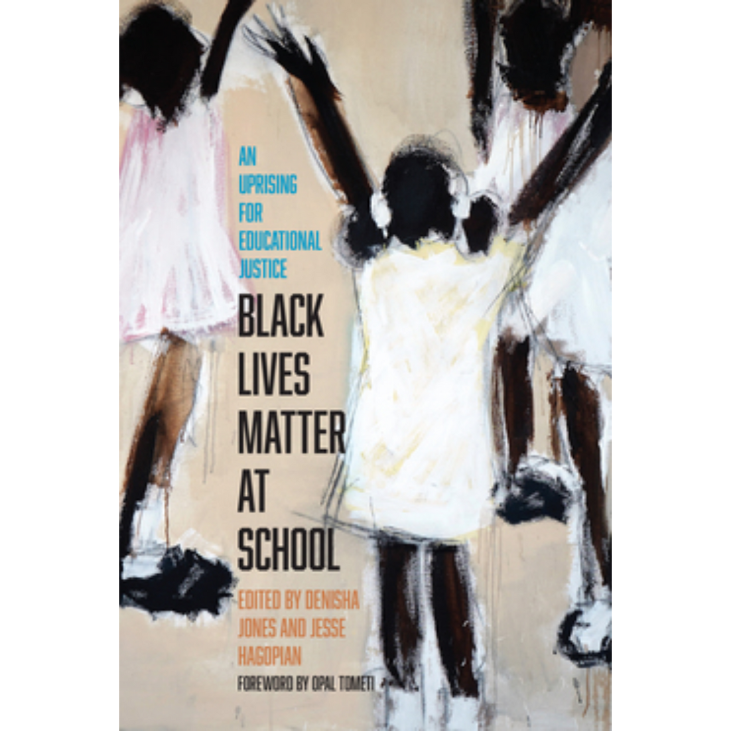 black lives matter at school denisha jones jesse hagopian