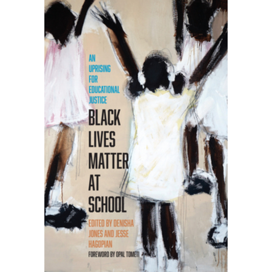 black lives matter at school denisha jones jesse hagopian