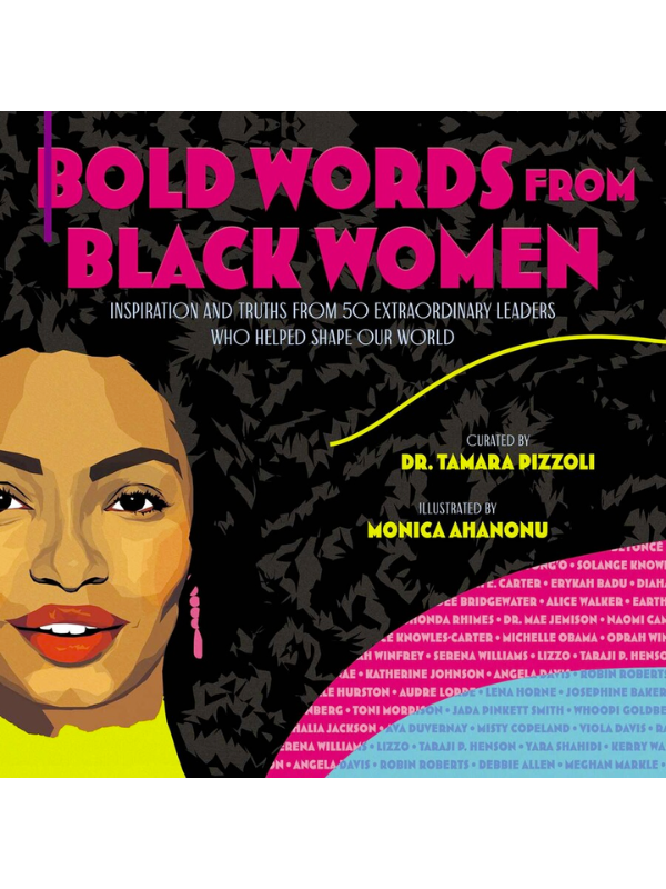 Bold Words from Black Women