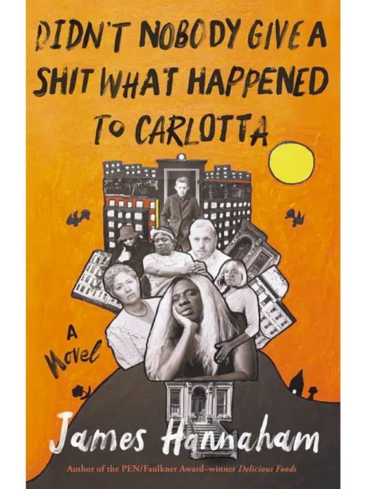 Didn't Nobody Give a Shit What Happened to Carlotta