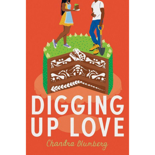digging up love chandra blumberg
