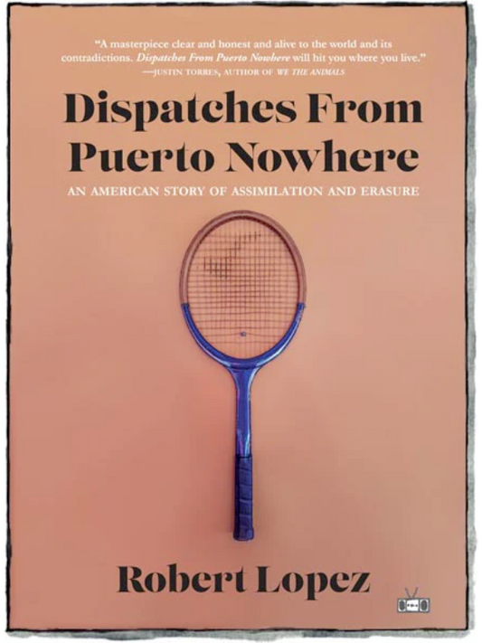 Dispatches from Puerto Nowhere