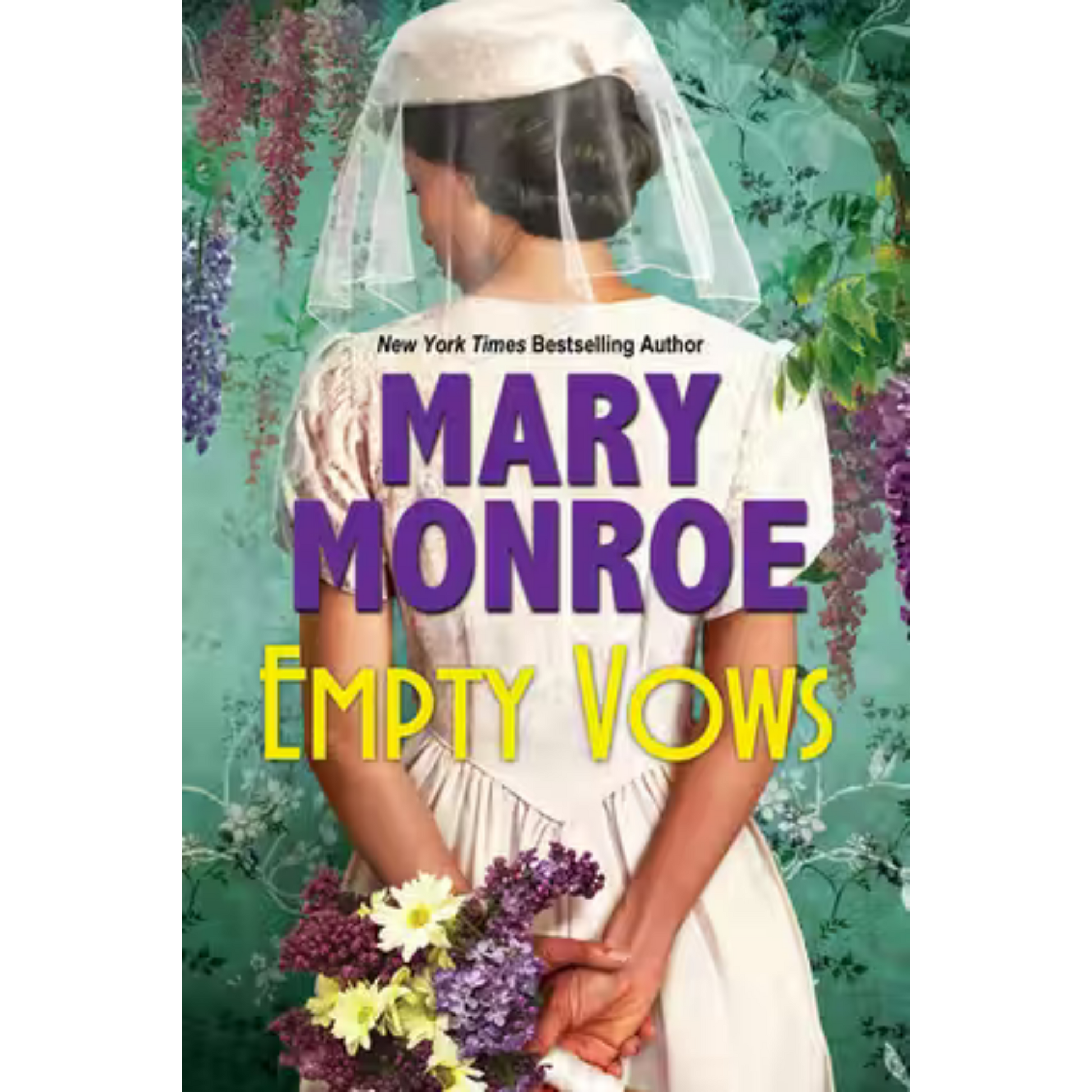 empty vows mary monroe