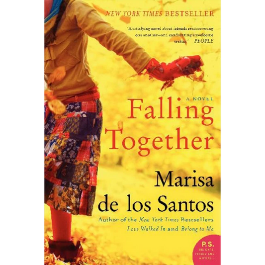 falling together marisa de los santos
