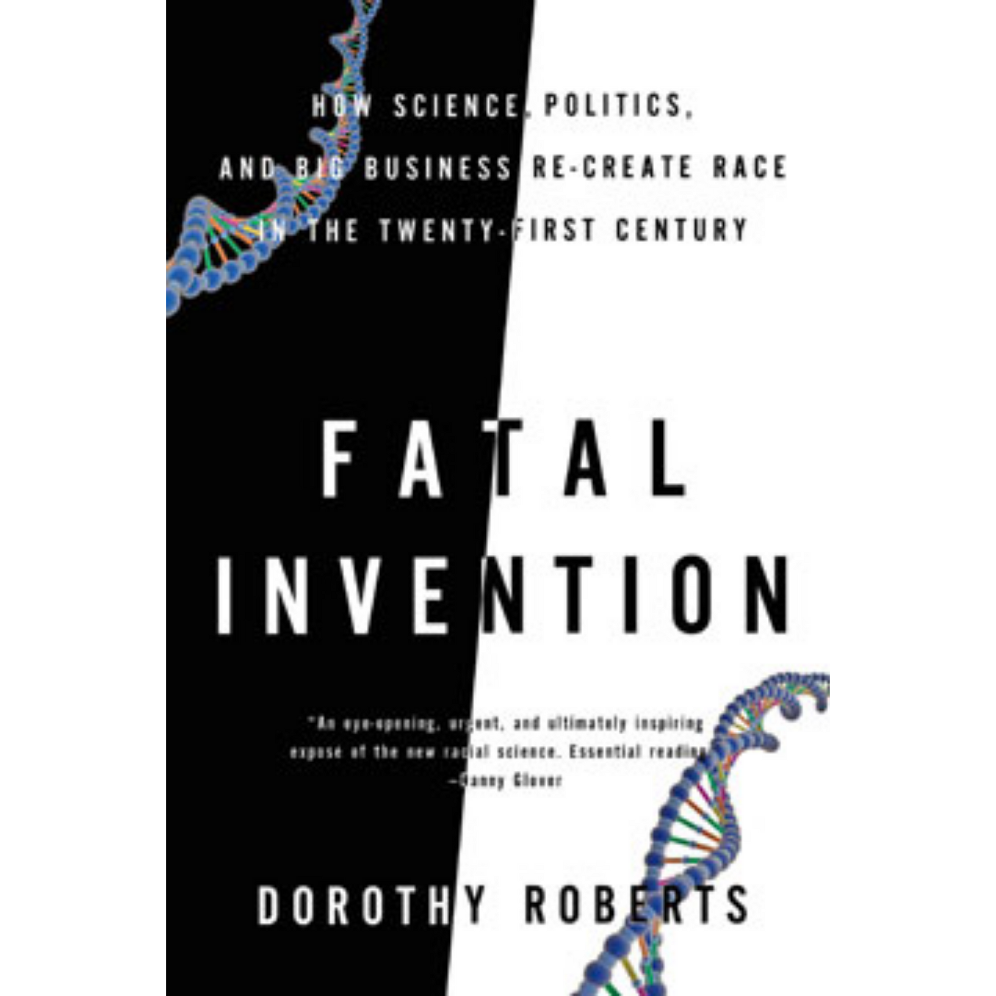 fatal invention dorothy roberts