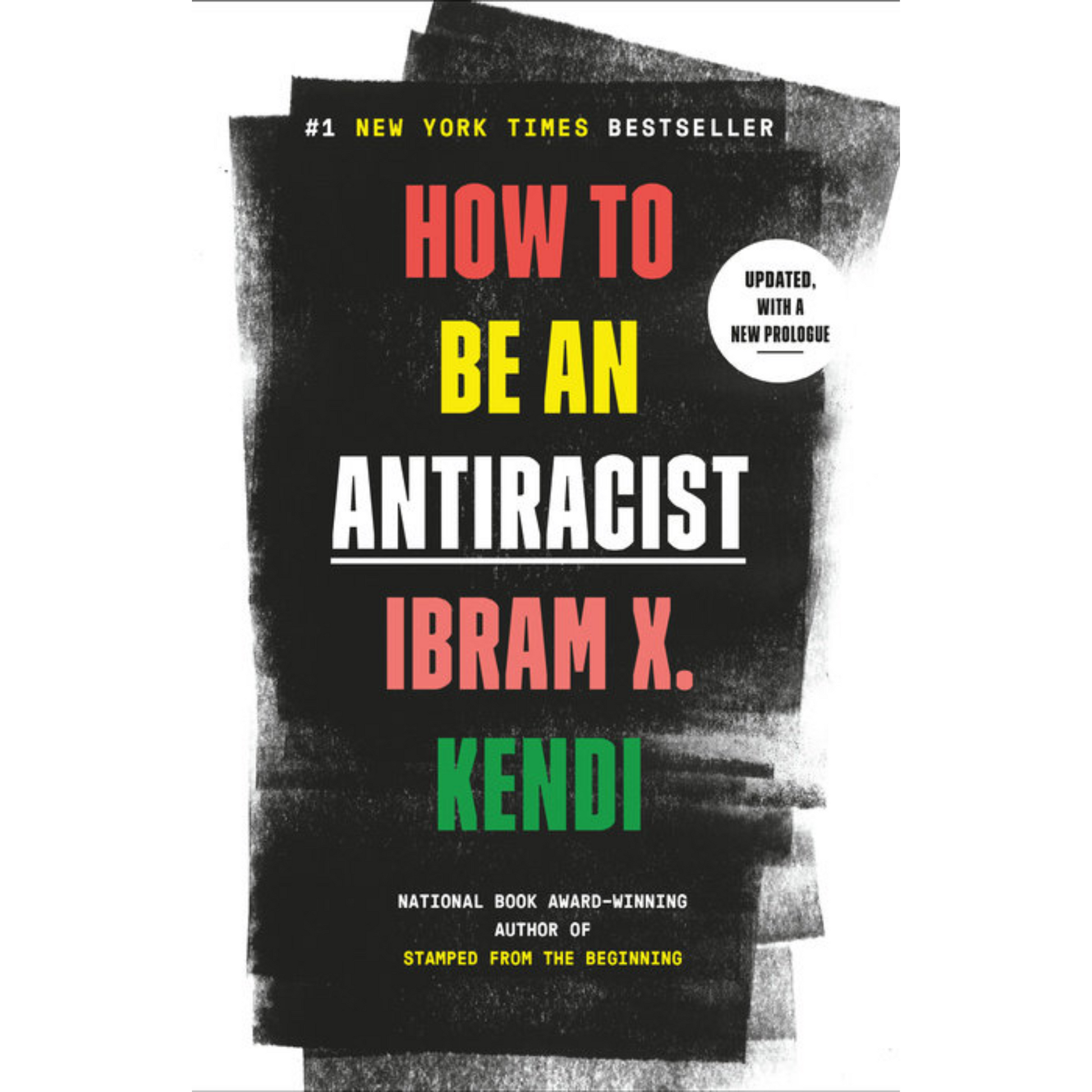 how to be an antiracist ibram x kendi