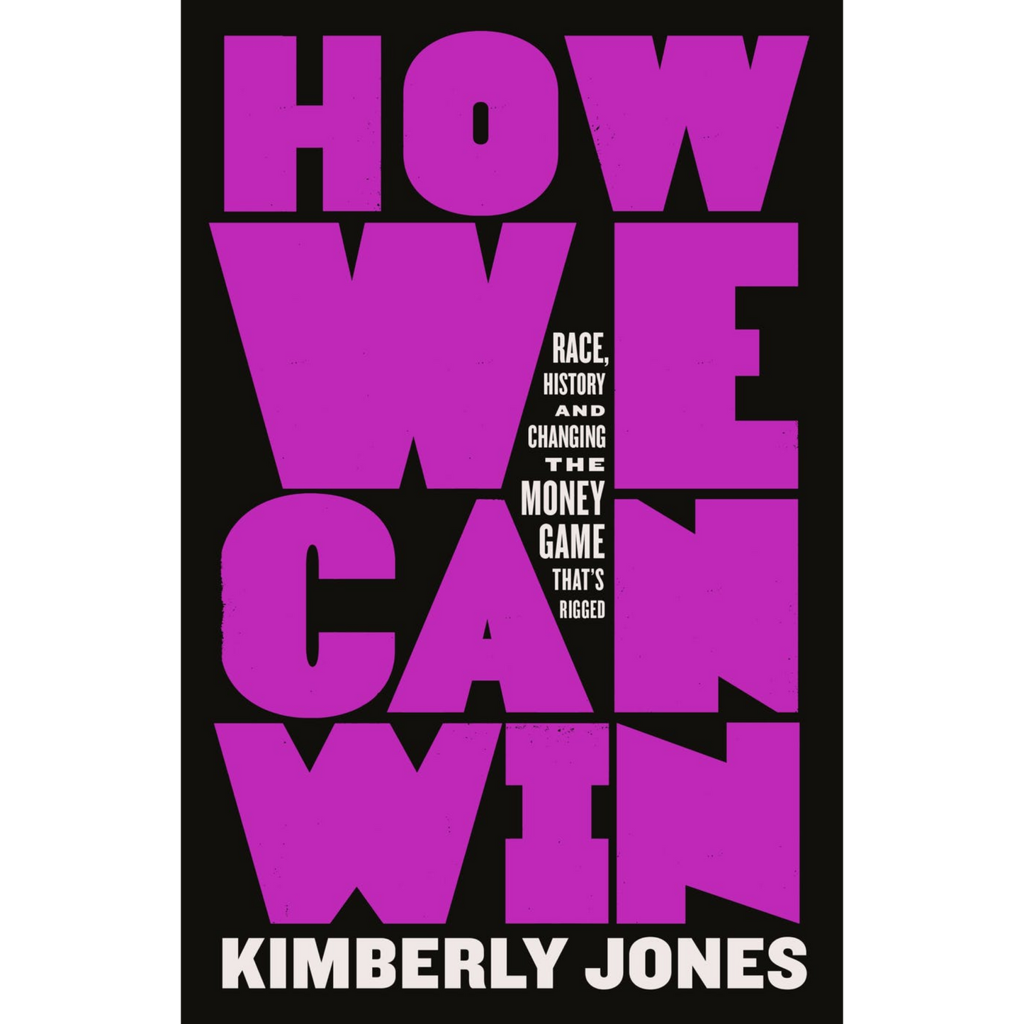 how we can win kimberly jones