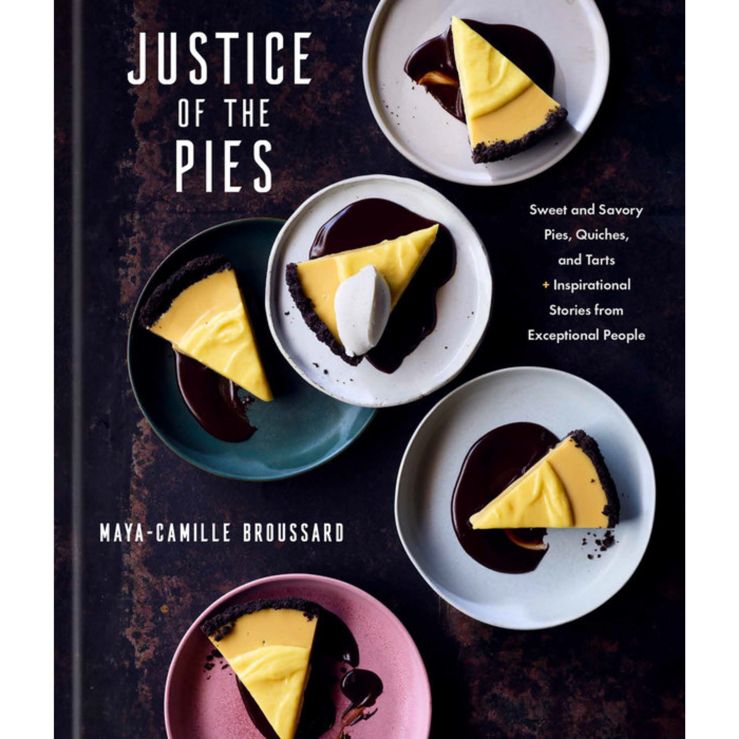 justice of the pies maya camille broussard