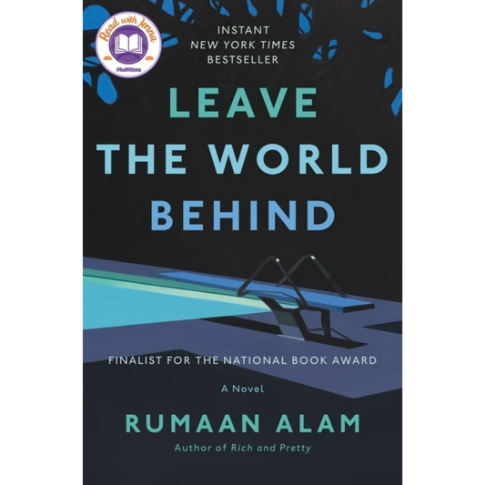 leave the world behind rumaan alam