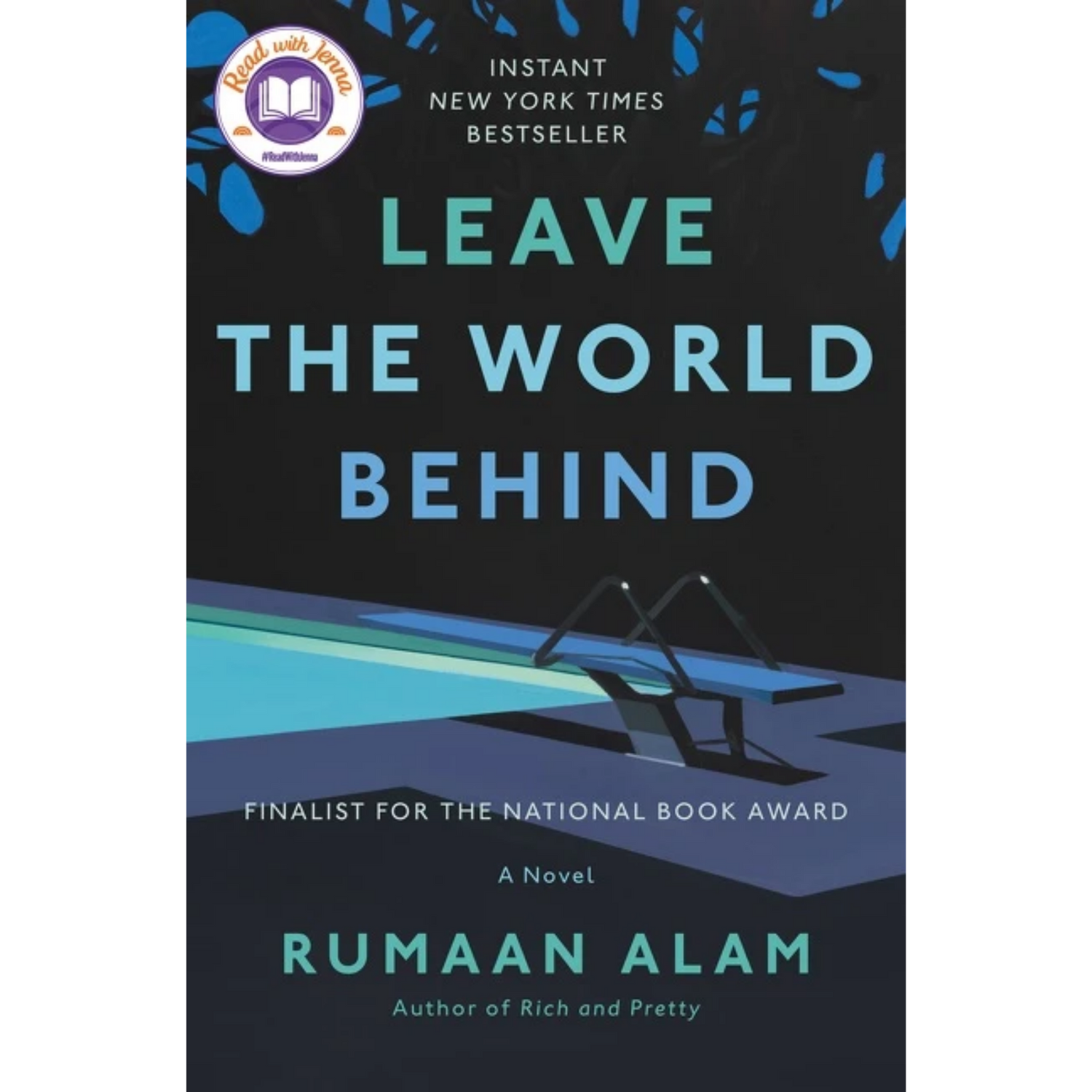 leave the world behind rumaan alam