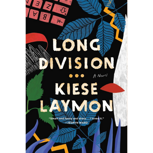 long division kiese laymon