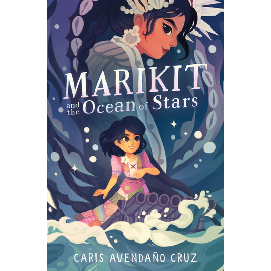 marikit and the ocean of stars caris avendano cruz