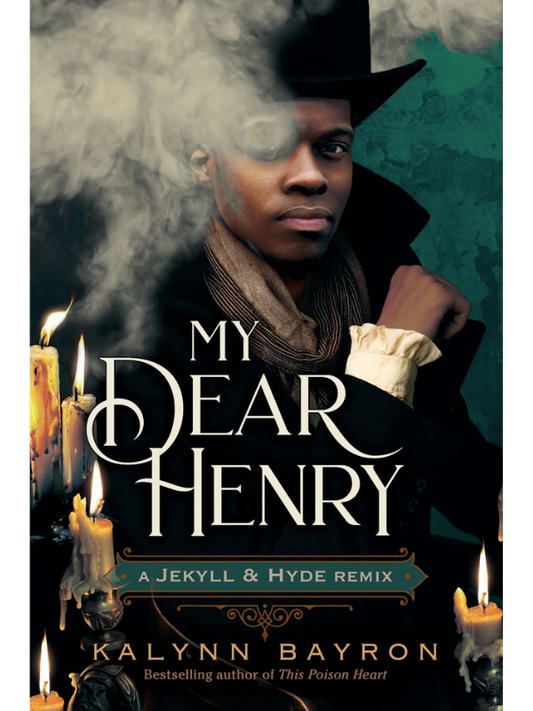 My Dear Henry: A Jekyll & Hyde Remix