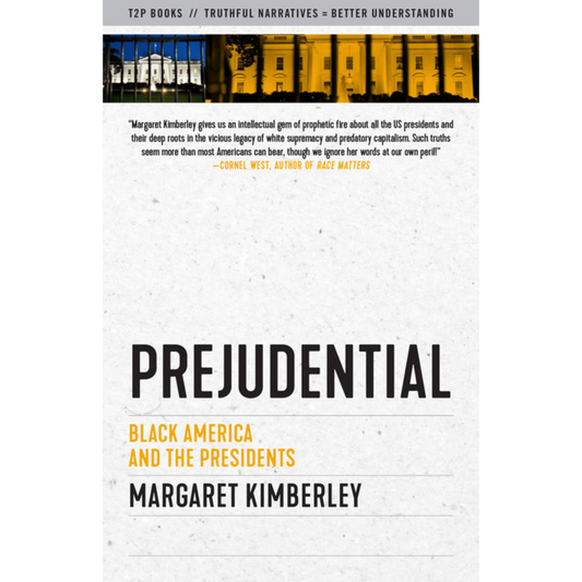 prejudential margaret kimberley
