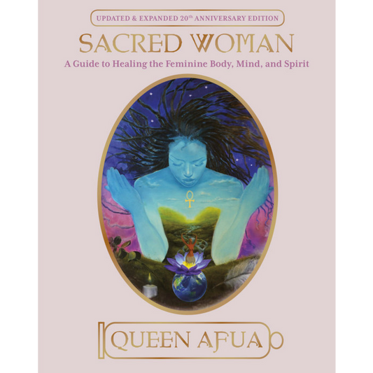 sacred woman queen afua anniversary edition